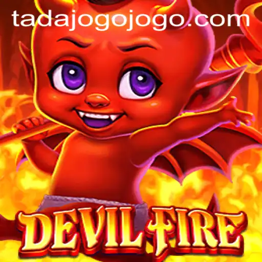 Exploring DevilFire: A Guide to the Exciting New Game and Tadajogo PH Login